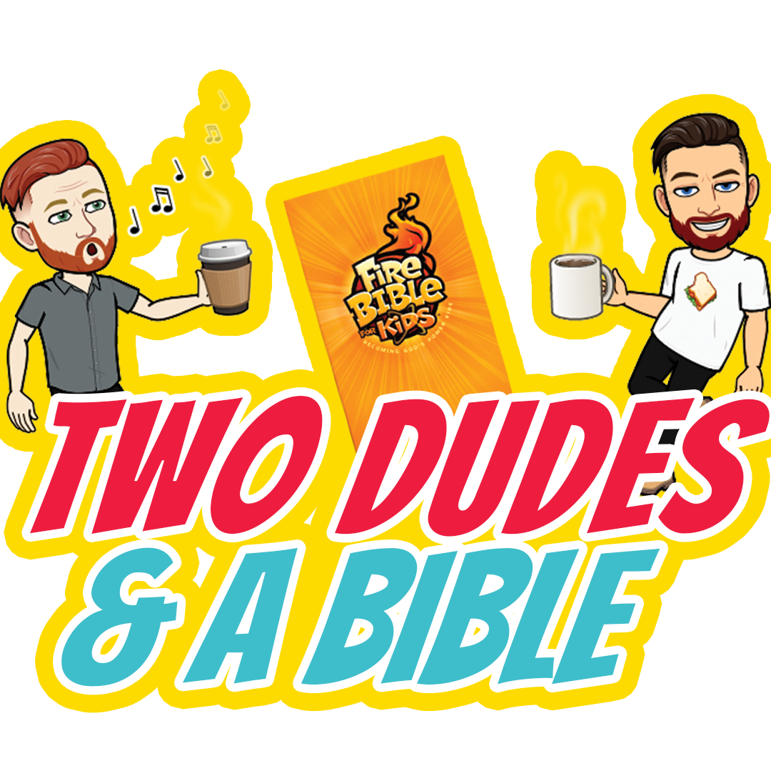 Two Dudes and a Bible